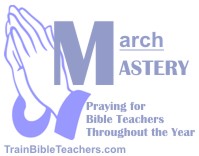 Pray Bible Teachers have Mastery of Teaching Skills
