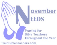 Pray for Needs of Bible Teachers & Students