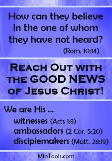 Teaching Outreach, Reaching Out with the Good News of Jesus Christ
